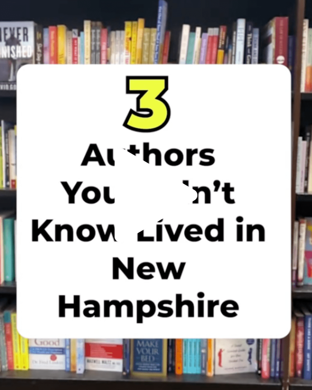 VIDEO: 3 Authors you didn’t know lived in New Hampshire